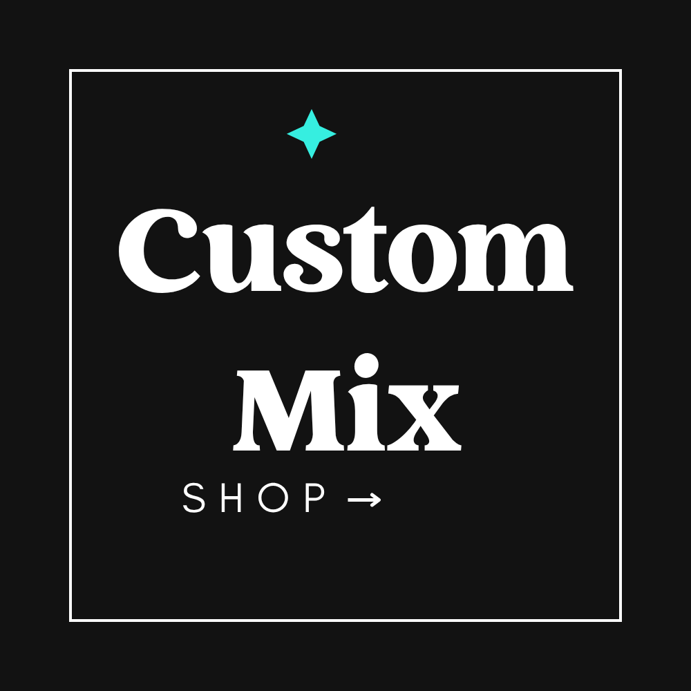 Custom Mix
